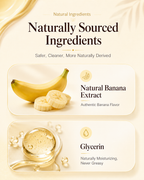 Banana Water-Based Edible Lubricant - Naturally sourced ingredients including banana extract and glycerin